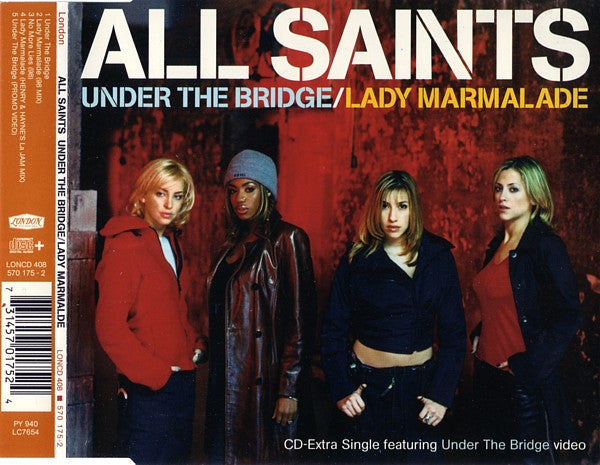 All Saints – Under The Bridge / Lady Marmalade (CD)