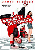 Kickin’ It Old Skool (DVD, 2nd Hand)