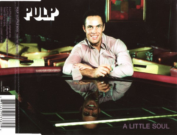 Pulp – A Little Soul (CD, Single, PMD)