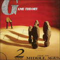 Game Theory – Two Steps From The Middle Ages (LP, Album)