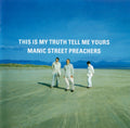 Manic Street Preachers – This Is My Truth Tell Me Yours (CD)