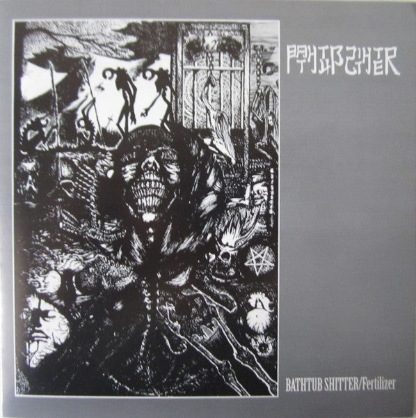 Bathtub Shitter – Fertilizer (7″)