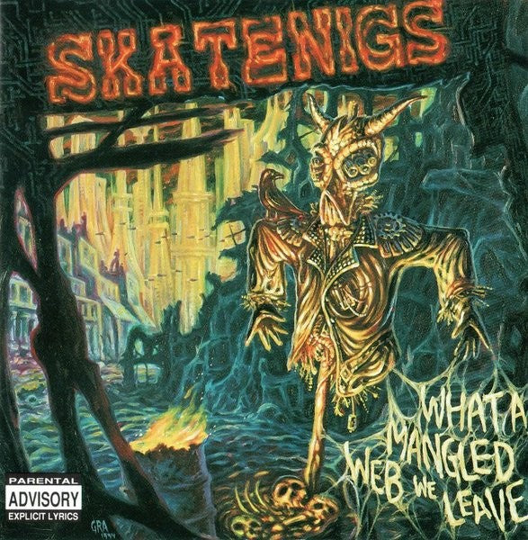 Skatenigs – What A Mangled Web We Leave (CD)