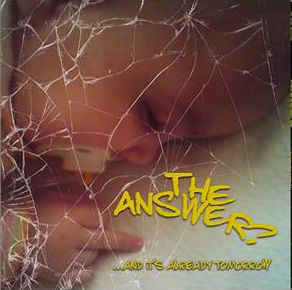 The Answer? – …And It’s Already Tomorrow (Vinyl)