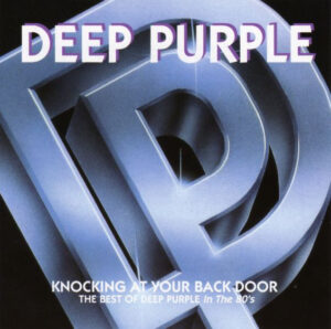Deep Purple – Knocking At Your Back Door (The Best Of Deep Purple In The 80’s)  (CD)