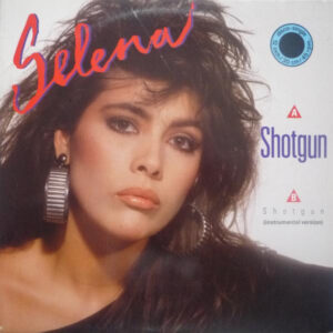 Selena - Shotgun (12", Single)