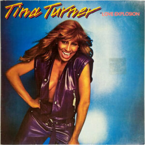 Tina Turner - Love Explosion (Vinyl)