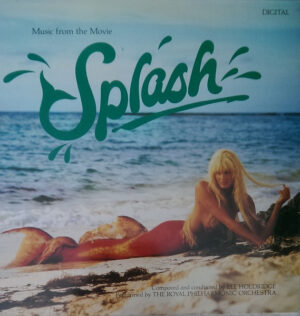 Lee Holdridge - Splash (Original Soundtrack From The Motion Picture) (Vinyl, Used)