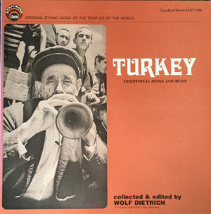 Various - Turkey - Traditional Songs and Music (Vinyl, Used)