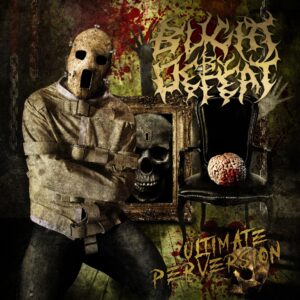 Blight By Defeat – Ultimate Perversion (CD-R, New)