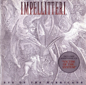 Impellitteri – Eye Of The Hurricane / Victim Of The System (CD + CD, EP)