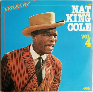 Nat King Cole – Vol. 4 Nature Boy  (LP, Comp)