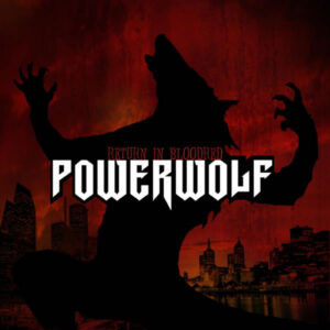 Powerwolf – Return In Bloodred (Vinyl, New)