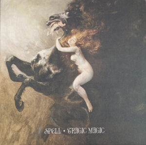 Spell – Tragic Magic (Vinyl, New)