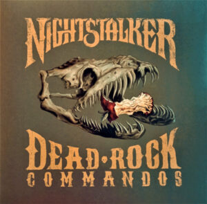 Nightstalker – Dead Rock Commandos (Vinyl, Clear, New)
