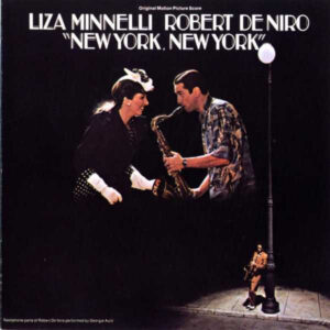 Liza Minnelli & Robert De Niro – New York, New York (Original Motion Picture Score) (CD)
