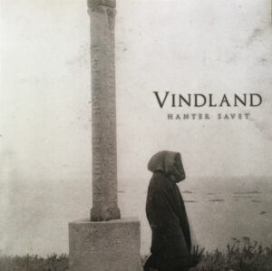 Vindland - Hanter Savet (Vinyl, New)