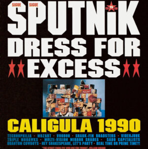 Sigue Sigue Sputnik - Dress For Excess (Vinyl)