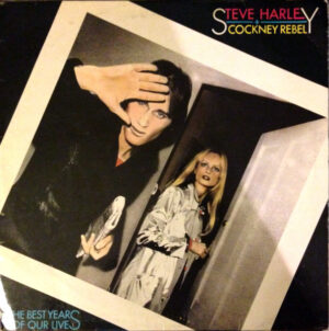 Steve Harley & Cockney Rebel - The Best Years Of Our Lives (Vinyl)