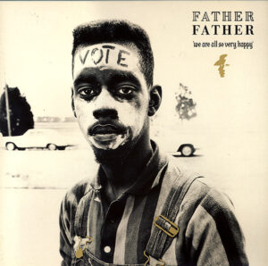 Father Father - We Are All So Very Happy (Vinyl, Used)