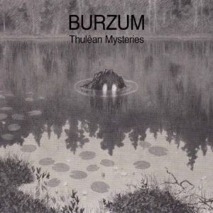 Burzum-Thulean Mysteries (Vinyl, New)