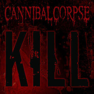 Cannibal Corpse-Kill (Vinyl, New)