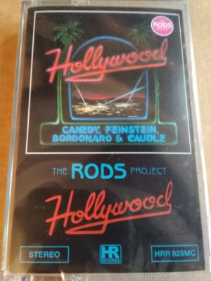 The Rods, Canedy, Feinstein, Bordonaro & Caudle - Hollywood (Cassette, New)